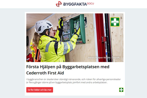 Första Hjälpen på Byggarbetsplatsen med Cederroth First Aid | STENBOLAGET förvärvar norsk naturstensjätte! | Gyproc Hållbara Väggsystem | Effektiv inbrottssäkring med brytskydd i miljövänlig aluminium