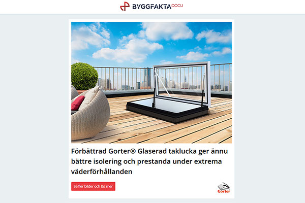 Förbättrad Gorter® Glaserad taklucka ger ännu bättre isolering och prestanda under extrema väderförhållanden | Outstanding – Anpassningsbara moduler | Solsegel för alla miljöer