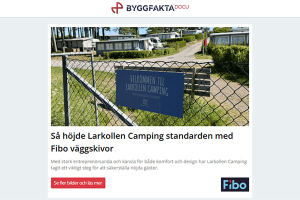 Så höjde Larkollen Camping standarden med Fibo väggskivor | Nu lanserar Bostik 10 års systemgaranti! | Nyhet! StoCleyer B! | En dörr är inte bara en dörr