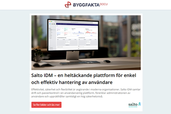 Salto IDM – en heltäckande plattform för enkel och effektiv hantering av användare | Laddbox för flerfamiljshus och företag | Rockfon OneFrame | Serpovent G3- ventilerad tjockputsfasad som vinner i längden