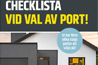 Checklista vid val av port!