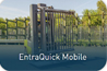 EntraQuick® Mobile