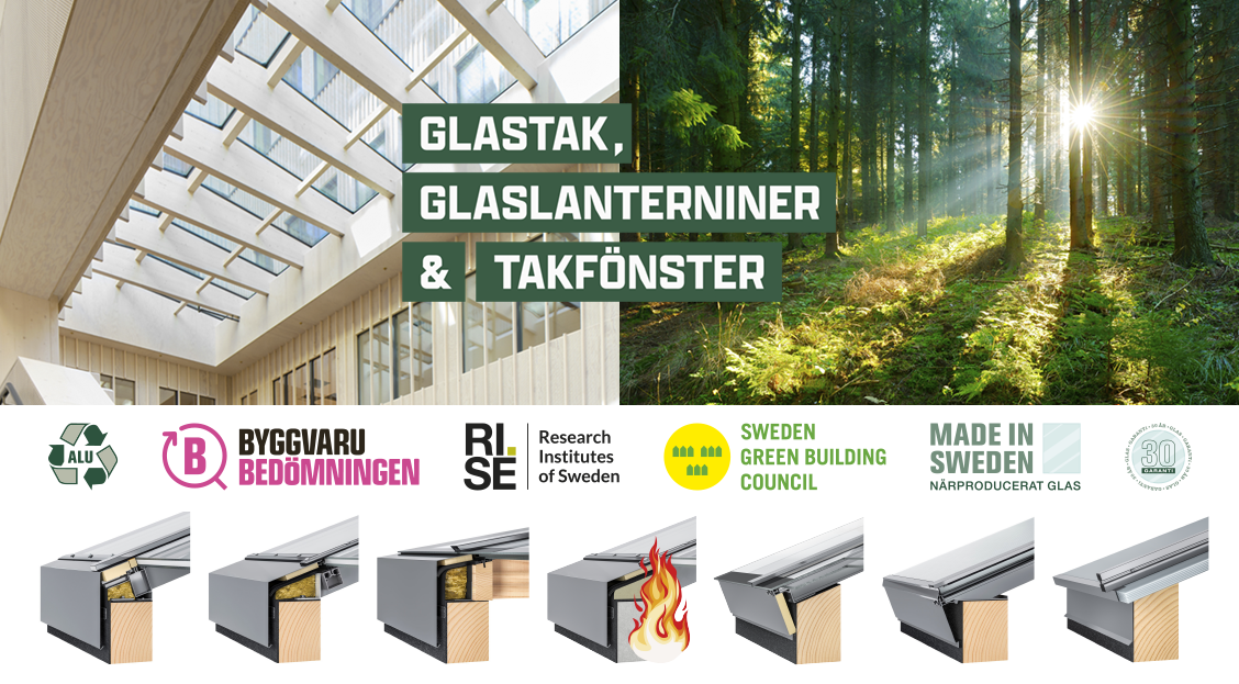 Glastak, glaslanterniner och takfönster