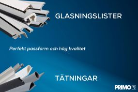 Gör ditt arbete enklare med tätningar och glaslister från Primo