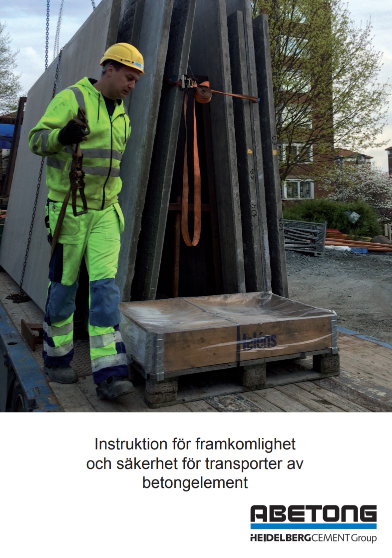 Instruktion för framkomlighet och säkerhet vid transporter av betongelement