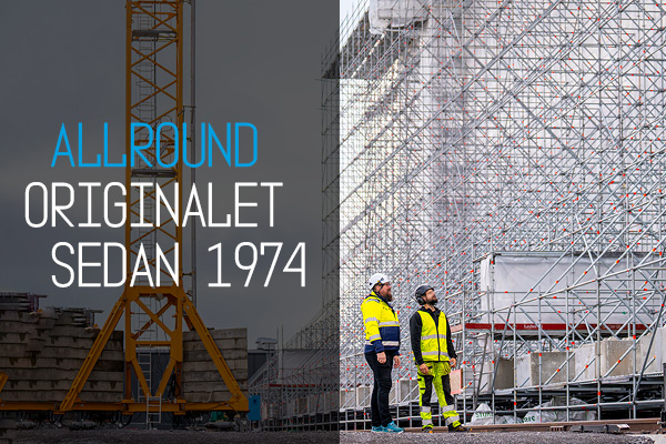 Layher Allround – ingenjörskonst på högsta nivå