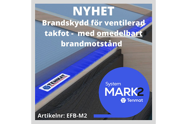 Mark 2 - Brandskydd för ventilerad takfot