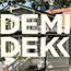 Välj den DEMIDEKK som passar dig