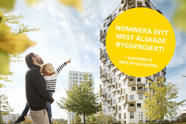 Vilket är ditt mest älskade byggprojekt?